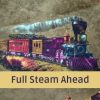 Full Steam Ahead