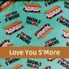 Love You S’More