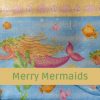 Merry Mermaids