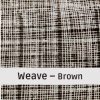Weave – Brown Weave – Brown