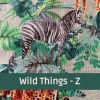 Wild Things – Z72